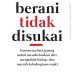 Berani Tidak Disukai: Memaknai Kebahagiaan dengan Pendekatan Adlerian