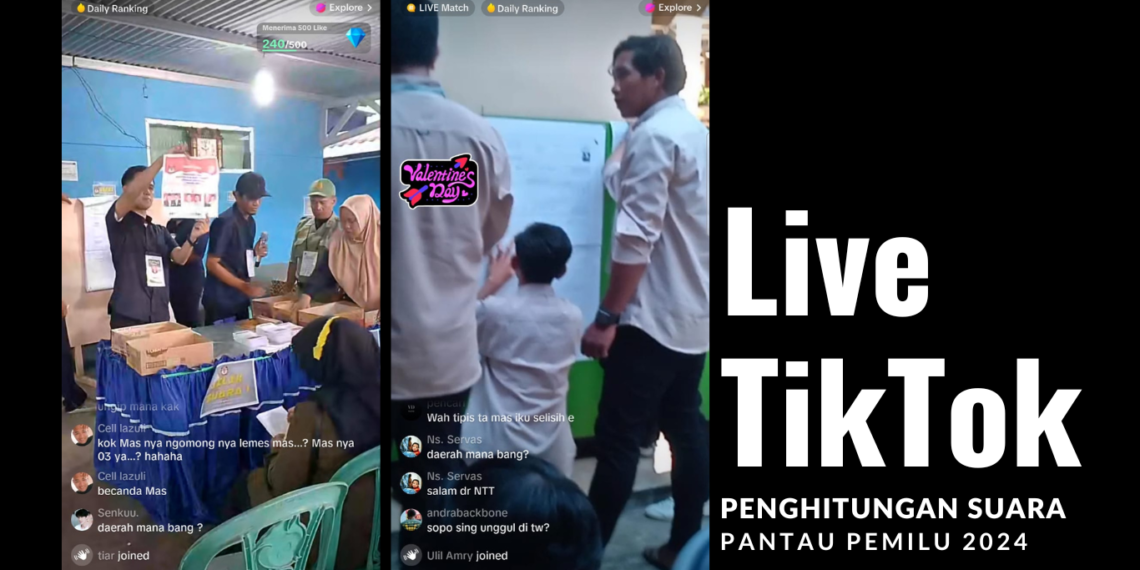 Live TikTok Penghitungan Suara TPS, Warna Baru Pemantauan Pemilu 2024