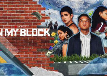 On My Block: Drama Reuni Persahabatan Gangster