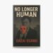 Review Buku No Longer Human: Dunia yang Asing
