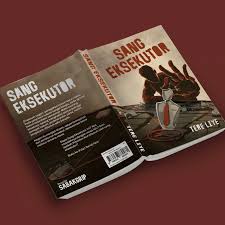 Review Novel Sang Eksekutor: Thriller Politik Penuh Teror dan Konspirasi Keadilan 