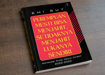 Resensi : Perempuan Mesti Bisa Menjahit, Setidaknya Menjahit Lukanya Sendiri