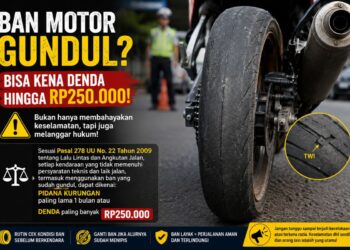 Ban Gundul Bisa Berujung Denda Rp250 Ribu