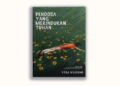 Pendosa yang Merindukan Tuhan, Kisah Luka dan Jalan Pulang: Review Novel